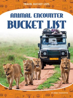 cover image of Animal Encounter Bucket List